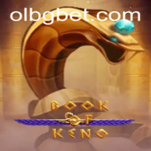 Exploring the Exciting World of BookOfKeno: A Tour OpG Experience